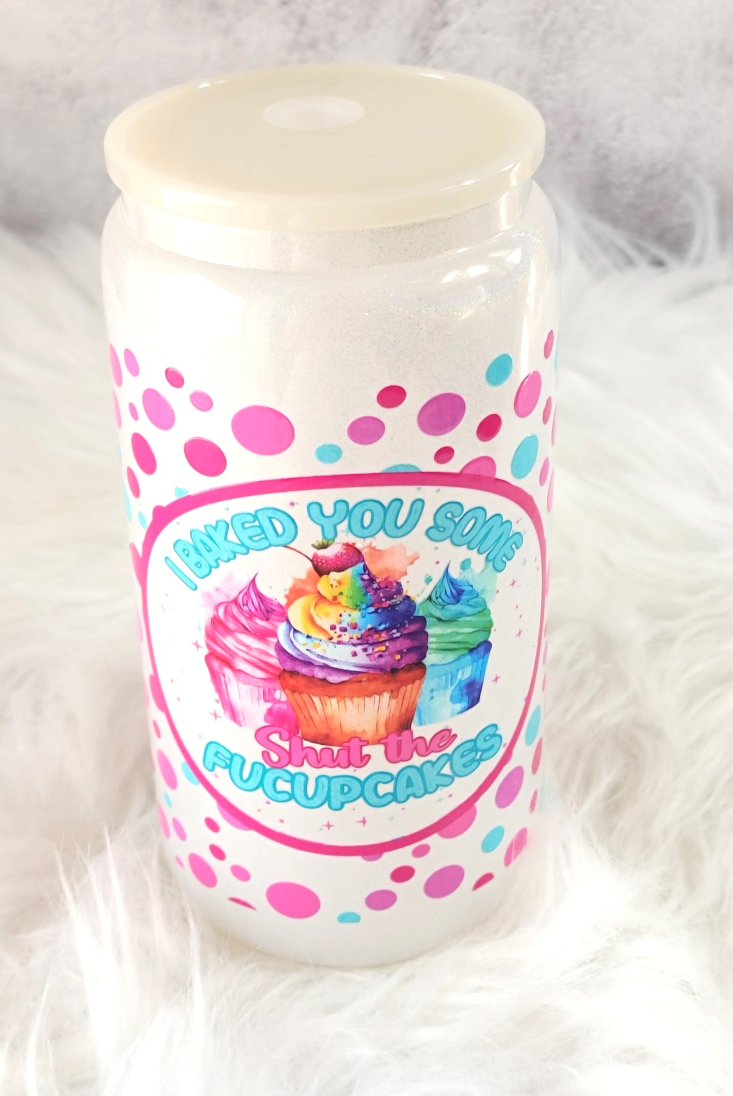 Shut the *uckupcakes 16 ounce Glass Can, RTS