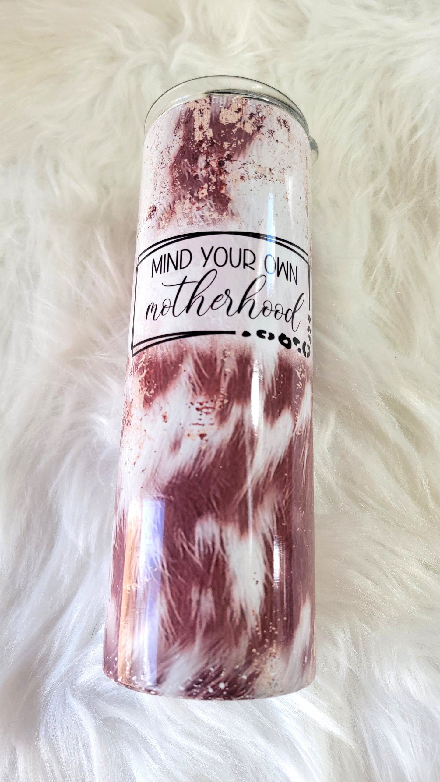 Mind Your Own Motherhood Cowhide 20oz Tumbler, RTS