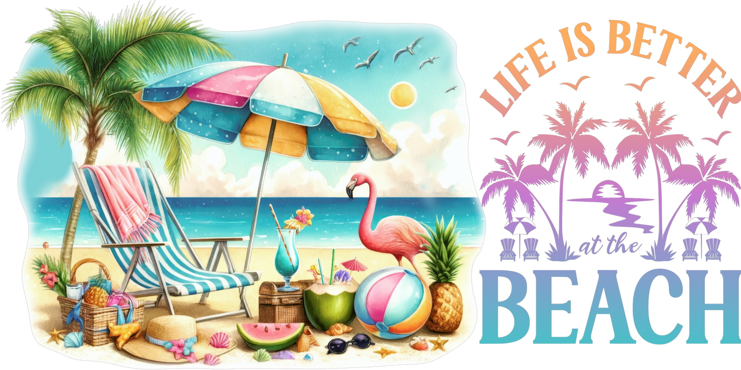 Better at the Beach | UV DTF Wrap for Cups | Ready to Apply Permanent