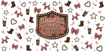 Badass Blue Collar Wife | UVDTF Wrap for Cups | Ready to Apply Permanent