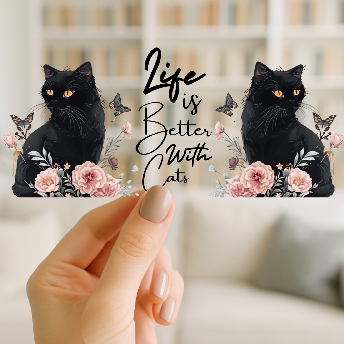 Better with Cats | UV DTF Wrap for Cups | Ready to Apply Permanent
