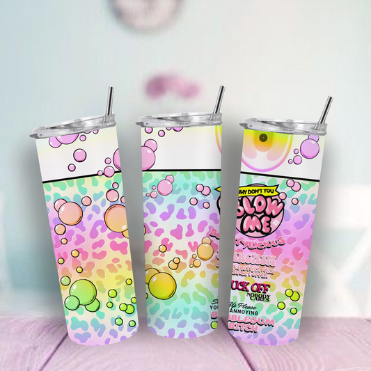 Blow Me 20oz Tumbler | Insulated Stainless Steel Cup