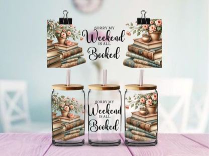 Booked Weekend | UV DTF Wrap for Cups | Ready to Apply Permanent