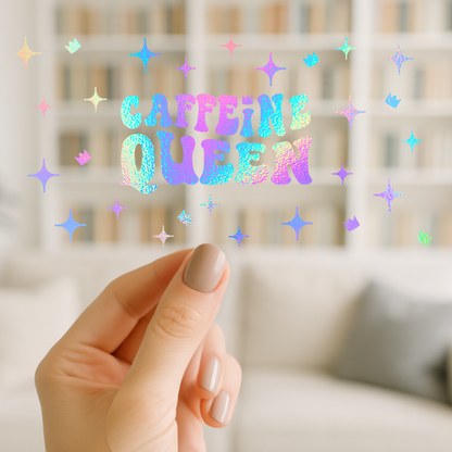 Caffeine Queen | UV DTF Wrap for Cups | Ready to Apply Permanent