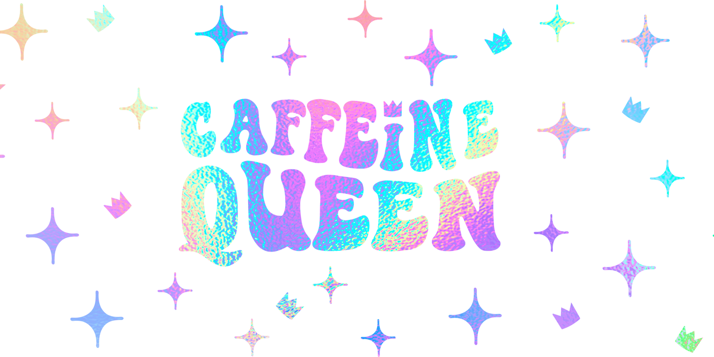 Caffeine Queen | UV DTF Wrap for Cups | Ready to Apply Permanent