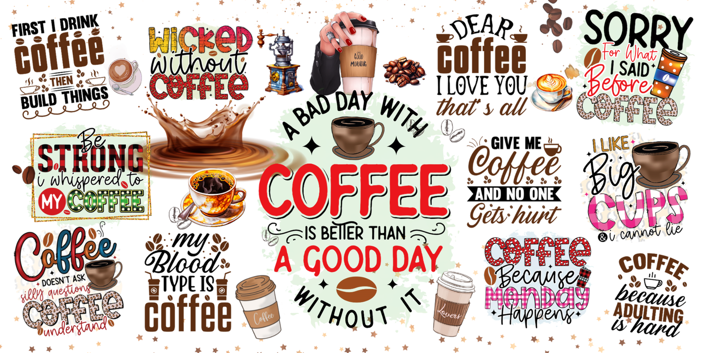 Coffee Quotes | UV DTF Wrap for Cups | Ready to Apply Permanent