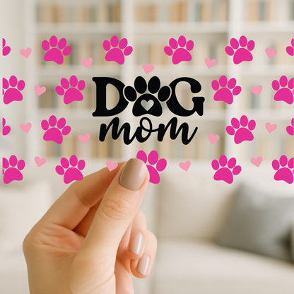 Dog MOM | UV DTF Wrap for Cups | Ready to Apply Permanent