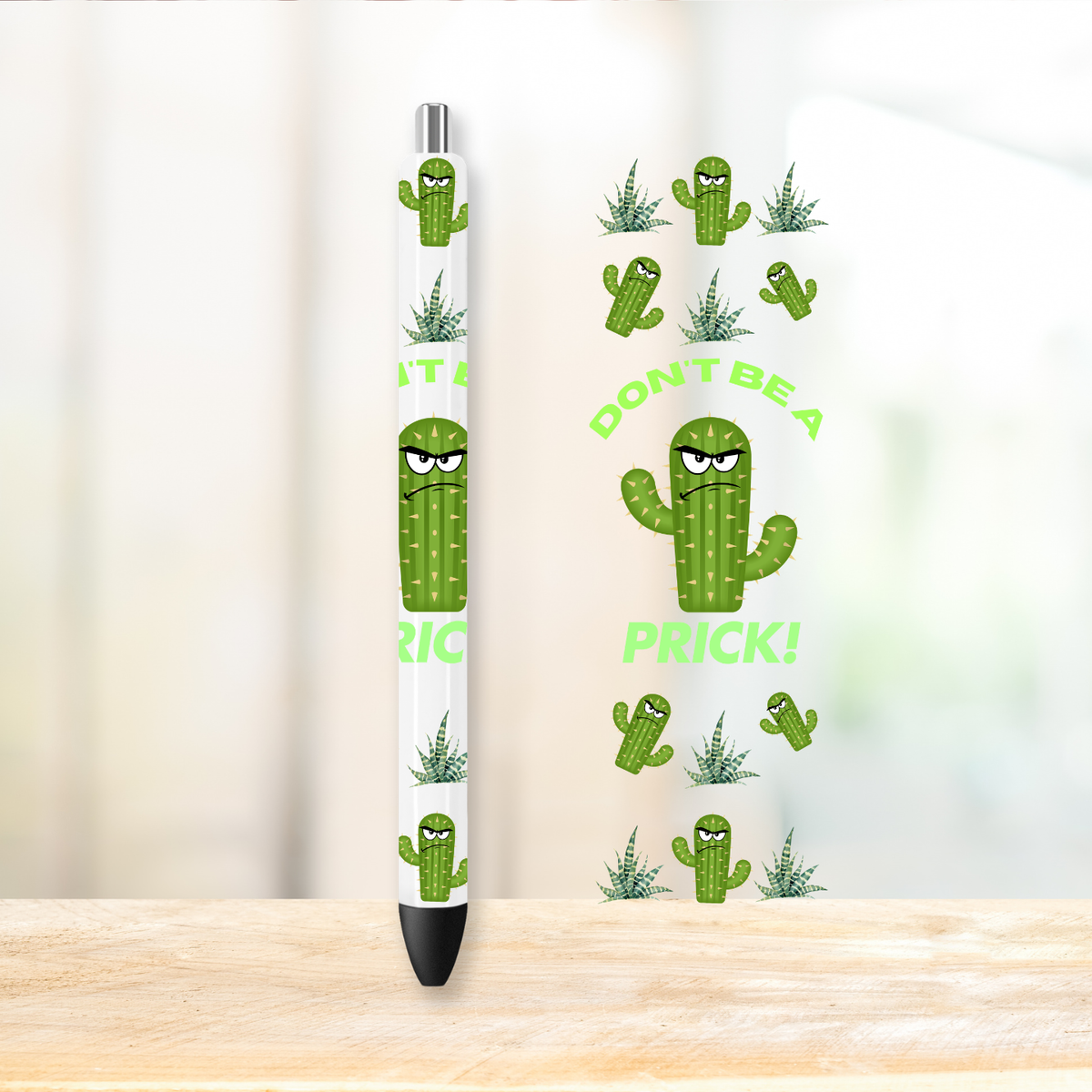 Don't Be a Prick UVDTF Pen Wrap | UV DTF Wrap for Pens | Ready to Apply Permanent