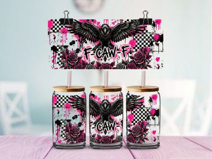F-Caw-F Grunge Cup Wrap | UV DTF Wrap for Cups | Ready to Apply Permanent