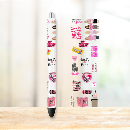 Mean Girls UVDTF Pen Wrap | UV DTF Wrap for Pens | Ready to Apply Permanent