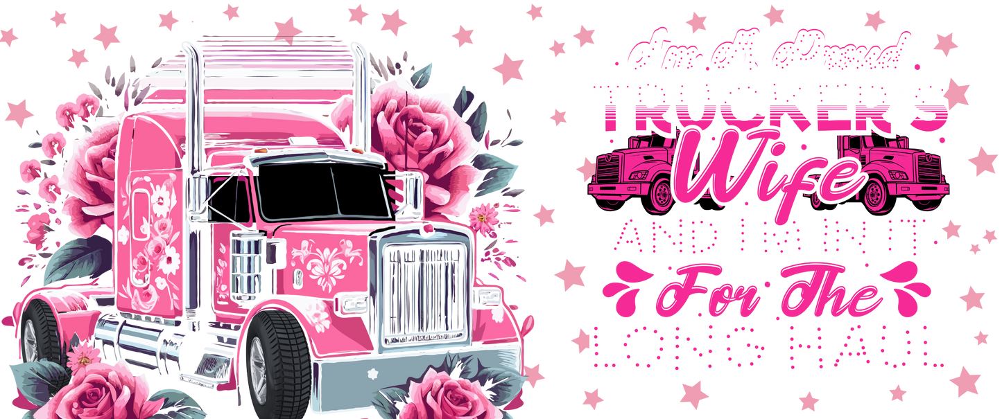 Trucker Wife | UV DTF Wrap for Cups | Ready to Apply Permanent