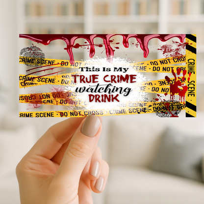 True Crime | UV DTF Wrap for Cups | Ready to Apply Permanent