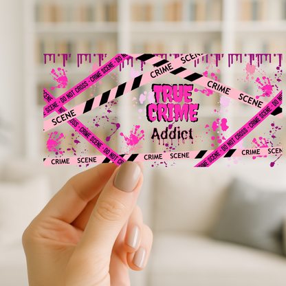 True Crime | UV DTF Wrap for Cups | Ready to Apply Permanent