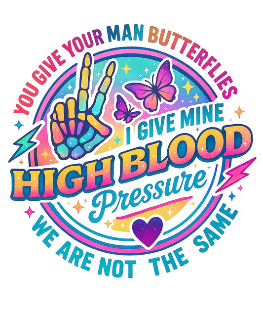 High Blood Pressure | UV DTF Decal | Waterproof, Permanent Transfer